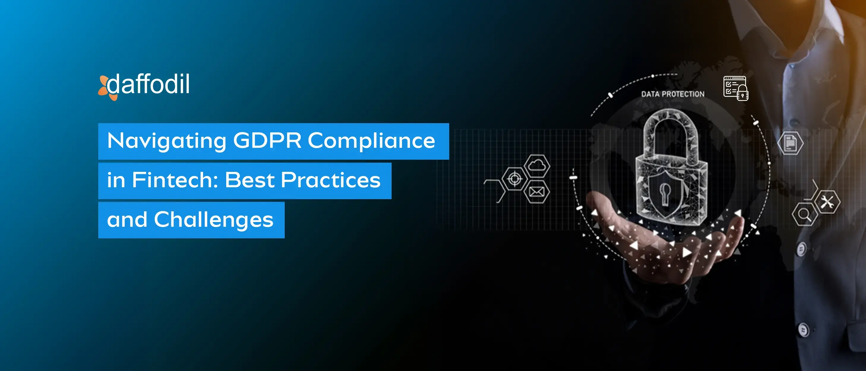 Navigating Gdpr Compliance In Fintech Best Practices And Challenges